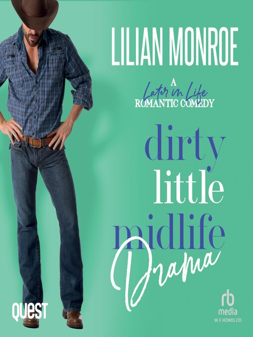 Title details for Dirty Little Midlife Drama by Lilian Monroe - Available